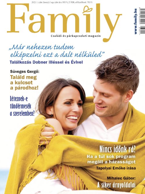 Family – Családi és párkapcsolati magazin - 2023 I. szám (tavasz)